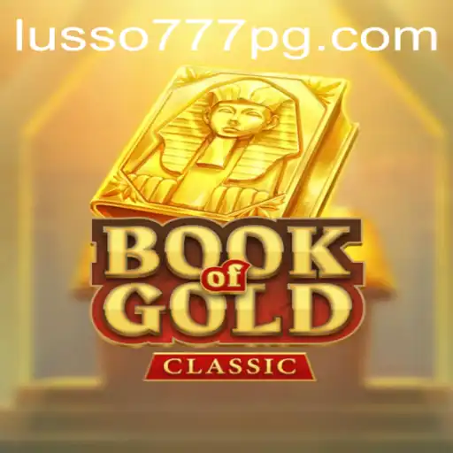Explorando o Fascinante Mundo de BookOfGoldClassic no LUSSO777.com