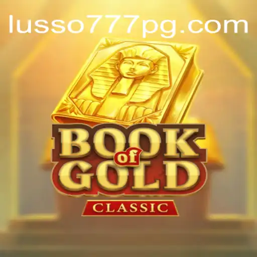 Explorando o Fascinante Mundo de BookOfGoldClassic no LUSSO777.com