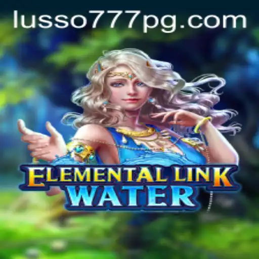ElementalLinkWater: Uma Nova Aventura Acqua na LUSSO777
