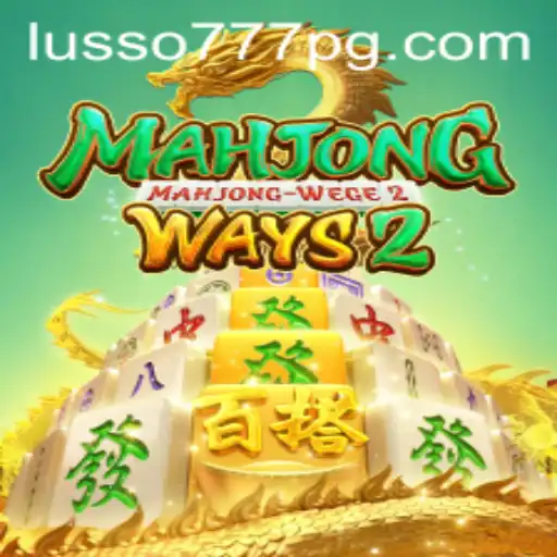 Desvendando MahjongWays2 na Plataforma LUSSO777.com